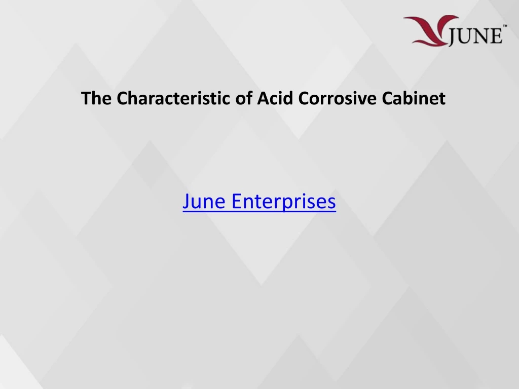 the characteristic of acid corrosive cabinet