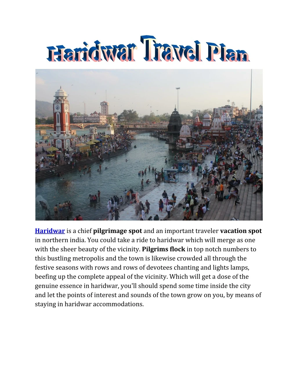 haridwar is a chief pilgrimage spot
