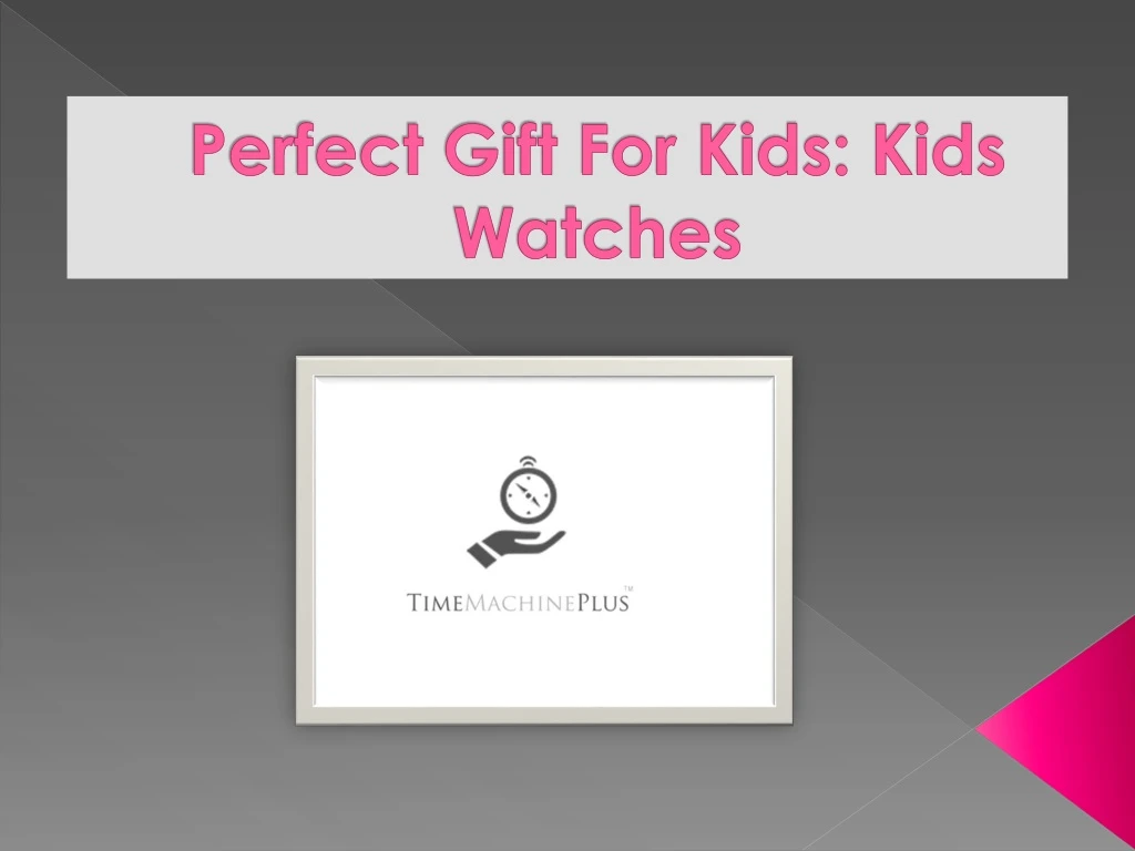 perfect gift for kids kids watches