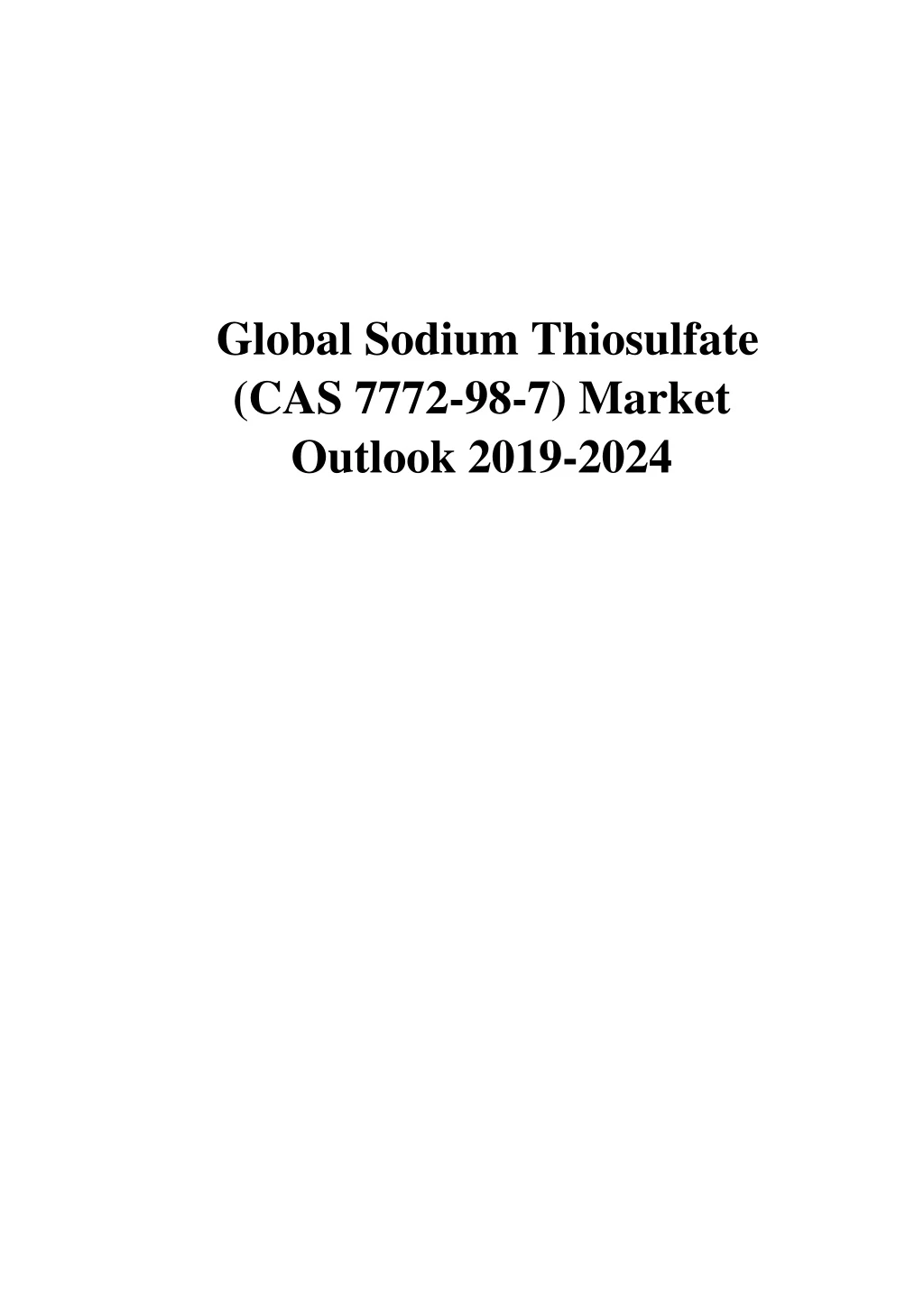 global sodium thiosulfate cas 7772 98 7 market