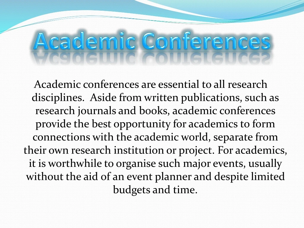 academic conferences are essential