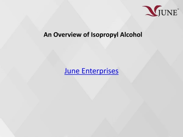 An Overview of Isopropyl Alcohol