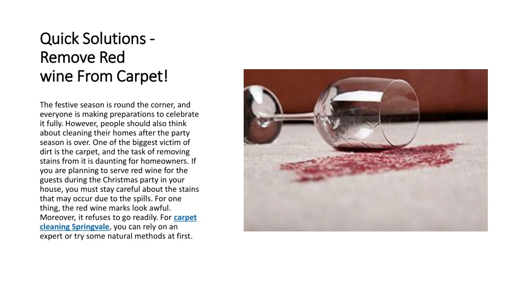quick solutions remove red wine from carpet