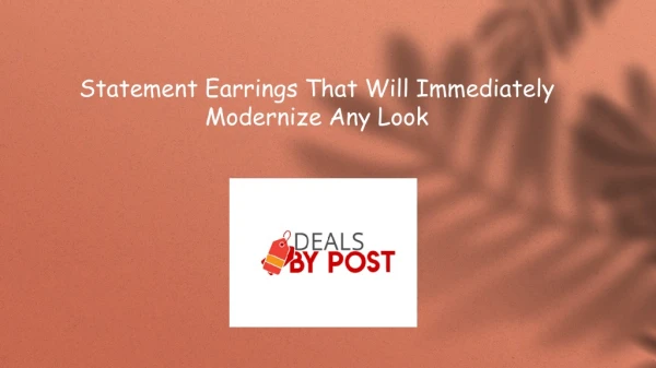 Statement Earrings That Will Immediately Modernize Any Look