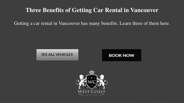 Three Benefits of Getting Car Rental in Vancouver