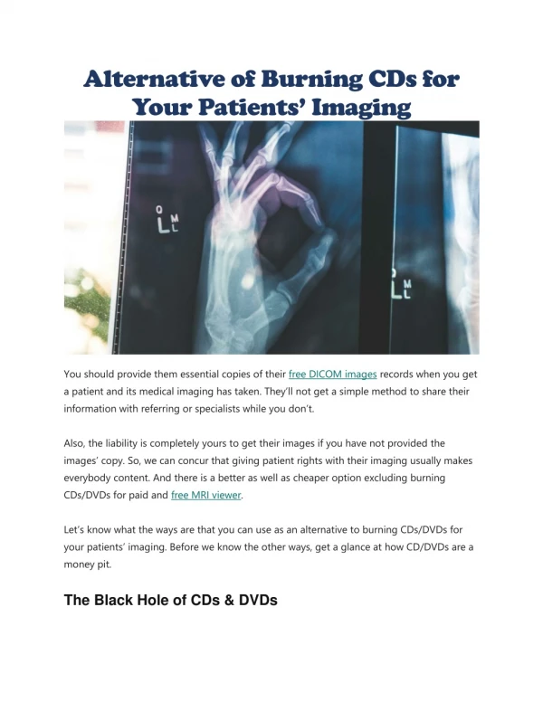 alternative of burning cds for your patient