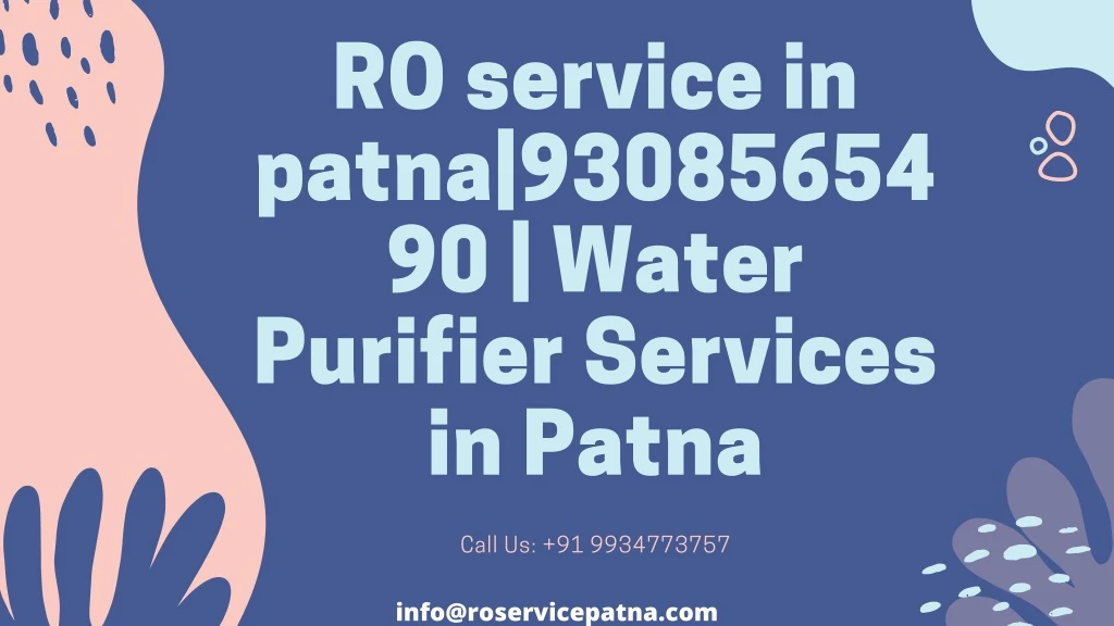 ro service in patna 93085654 90 water purifier