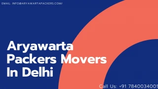 Packers and Movers in Delhi|7840034001|Delhi Packers & Movers