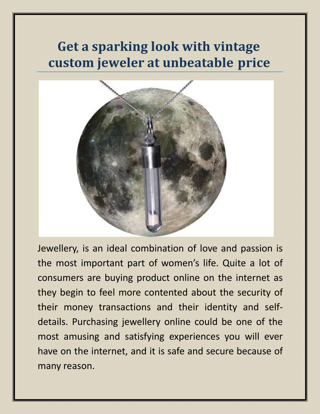 get a sparking look with vintage custom jeweler at unbeatable price