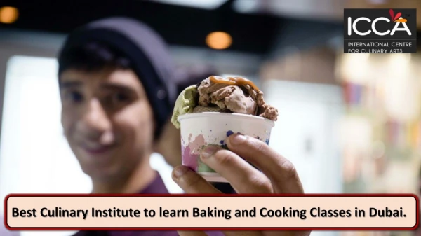 Best Culinary institute to learn Baking and Cooking Classes in Dubai.