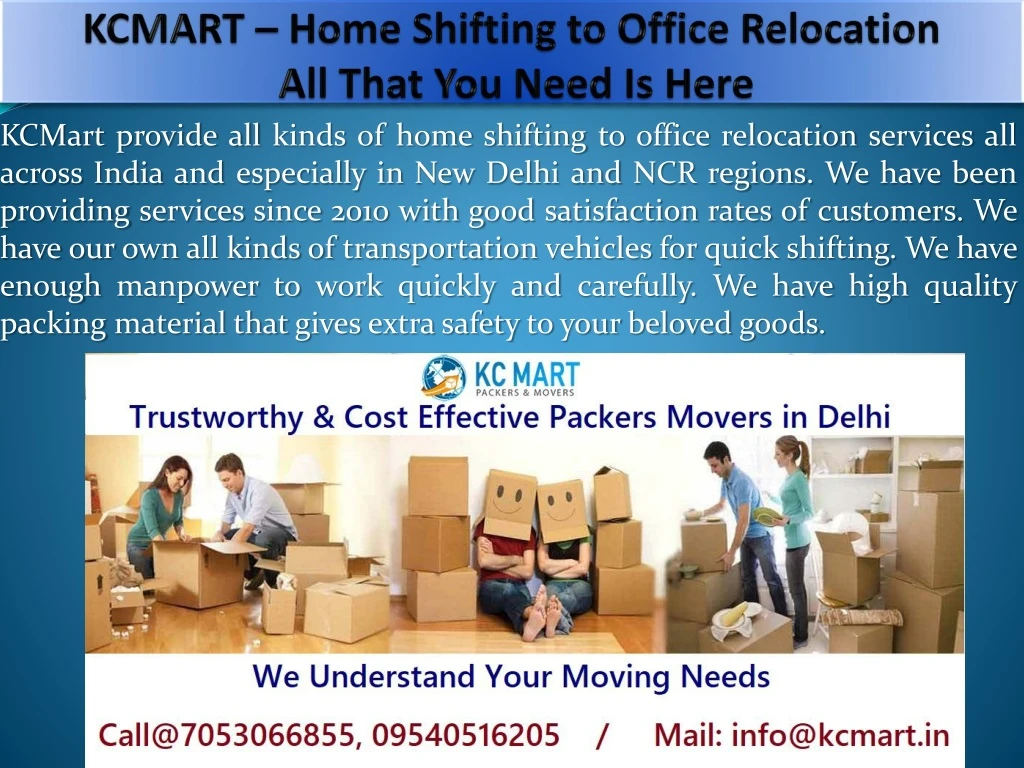 kcmart home shifting to office relocation all that you need is here