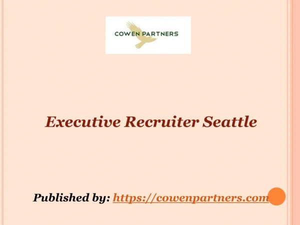 Executive Recruiter Seattle