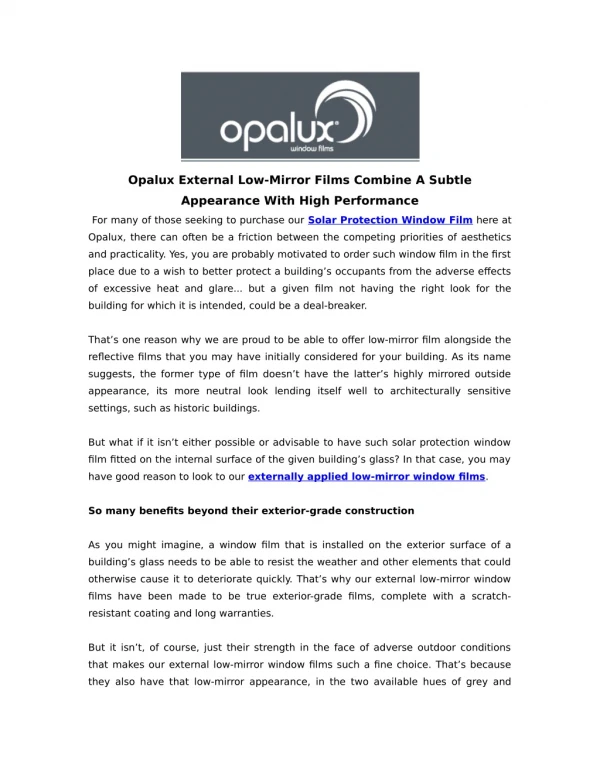 opalux external low mirror films combine a subtle