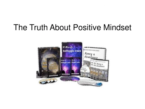 The Truth About Positive Mindsets