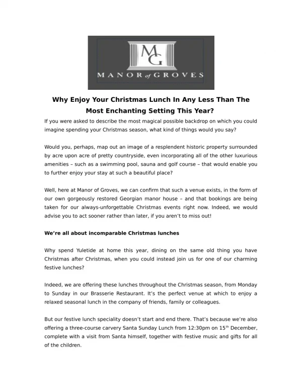 why enjoy your christmas lunch in any less than