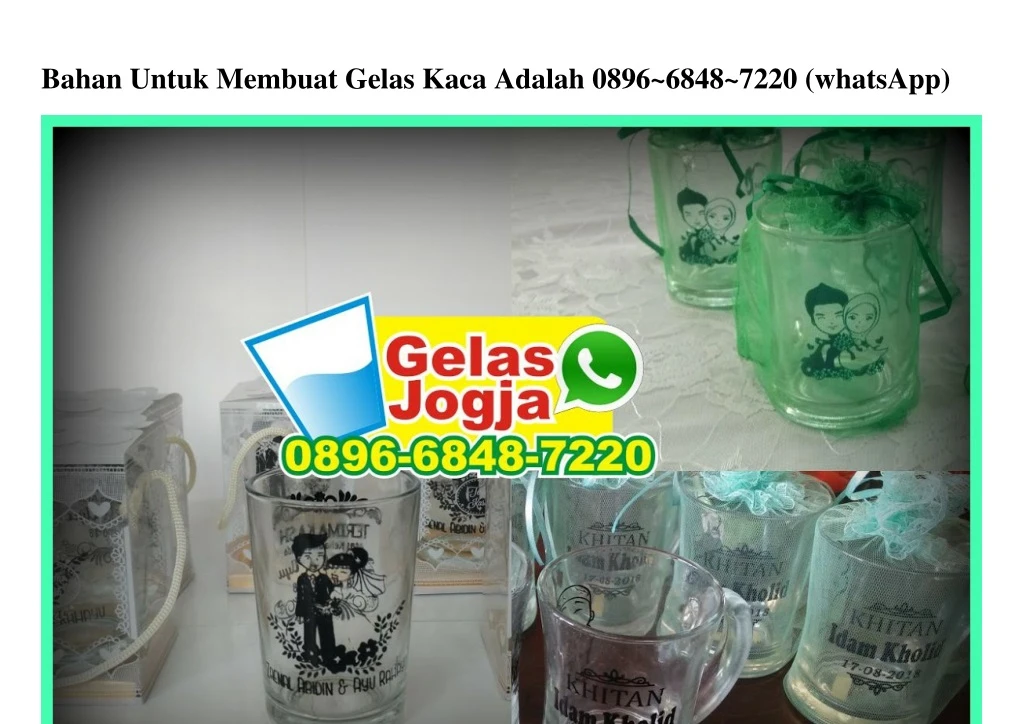 bahan untuk membuat gelas kaca adalah 0896 6848