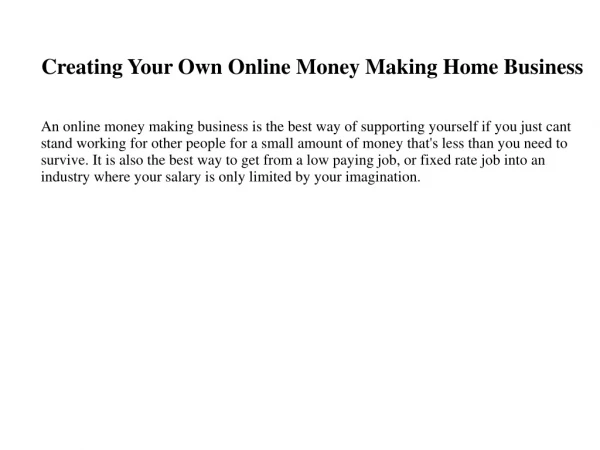 Creating Your Own Online Money Making Home Business