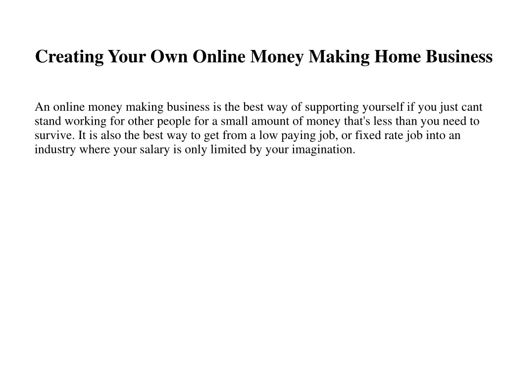 creating your own online money making home