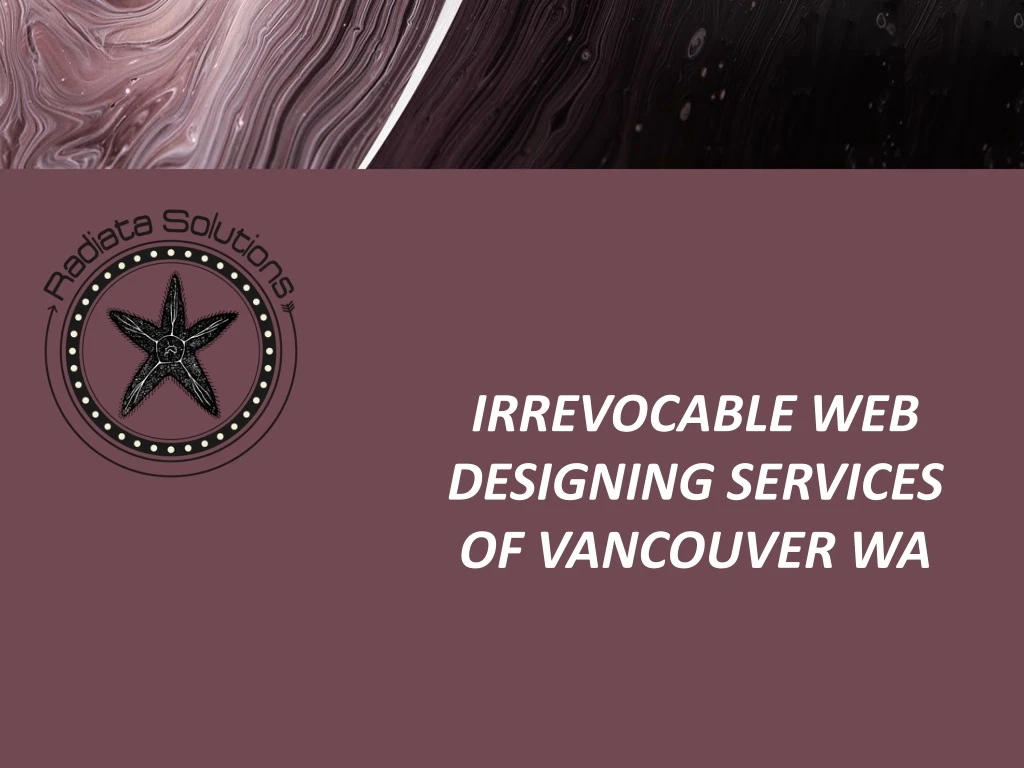 irrevocable web designing services of vancouver wa