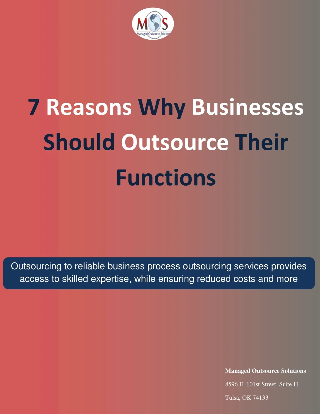 7 reasons why businesses should outsource their