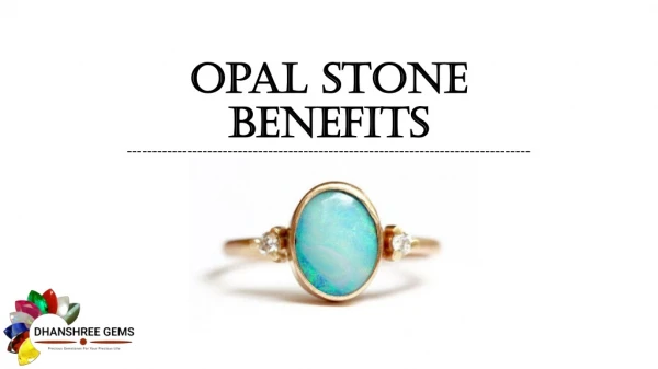 Benefits Of Opal Gemstone
