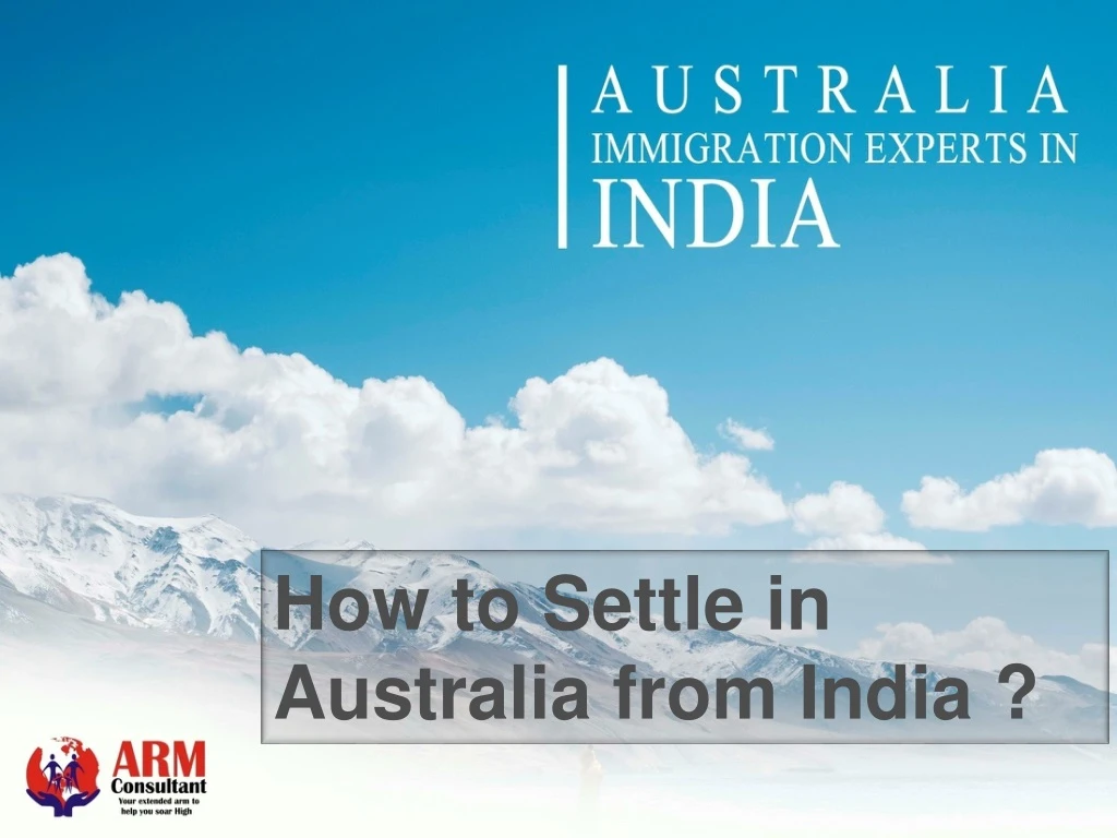 how to settle in australia from india