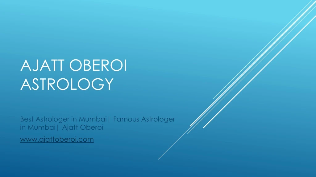 ajatt oberoi astrology