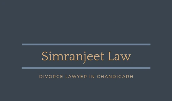 Simranjeet Law Associates | Divorce Lawyer in Chandigarh