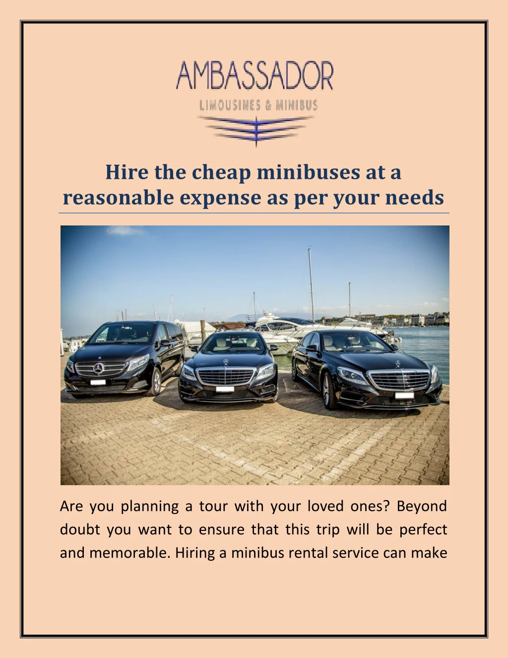 hire the cheap minibuses at a reasonable expense