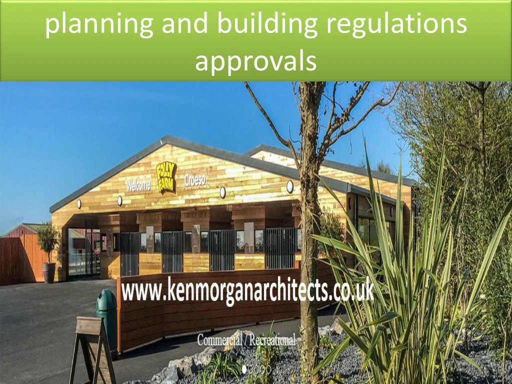 planning and building regulations approvals