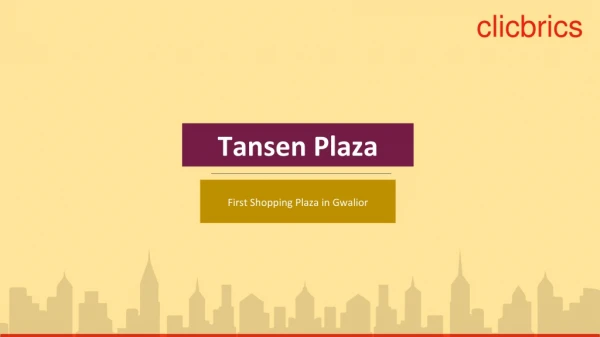 Download Tansen Plaza Gwalior Brochure | Shops in Hazira Gwalior