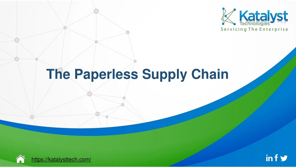 the paperless supply chain