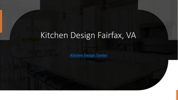 Kitchen Design Fairfax, VA