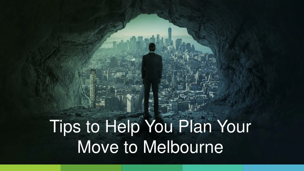 tips to help you plan your move to melbourne