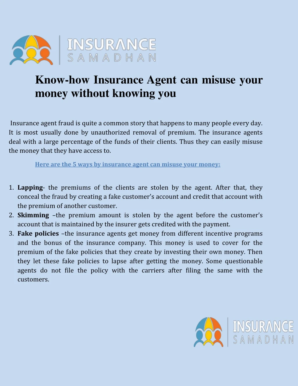 know how insurance agent can misuse your money