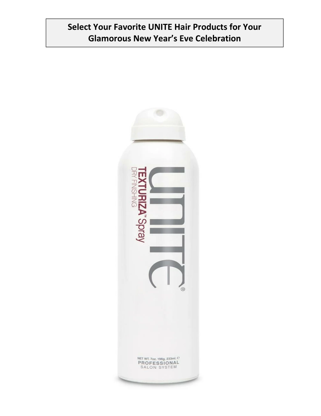 select your favorite unite hair products for your