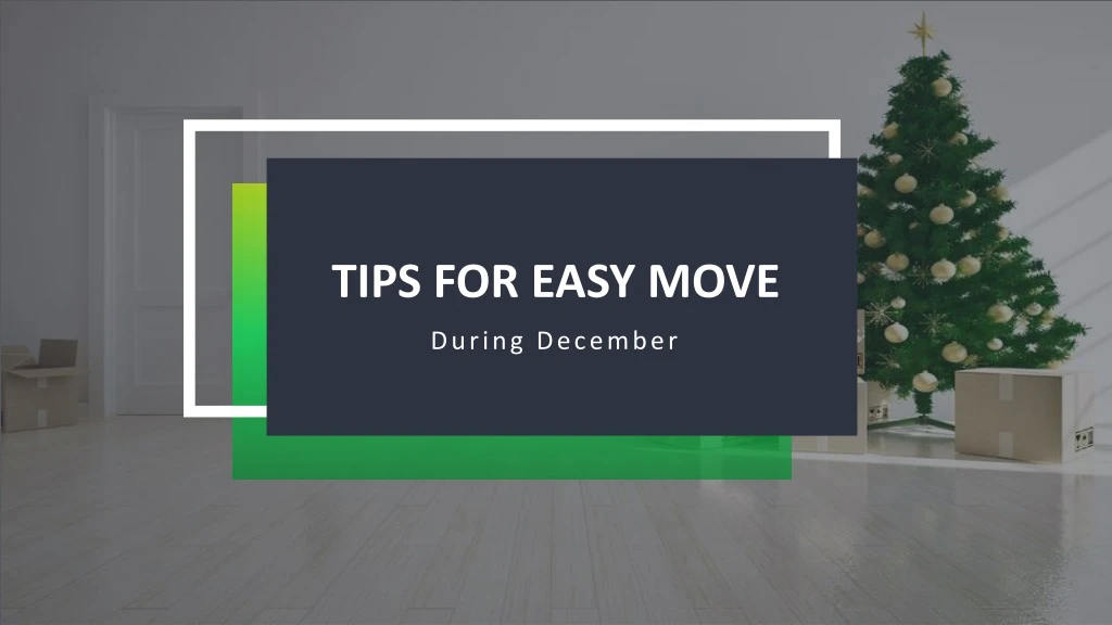 tips for easy move