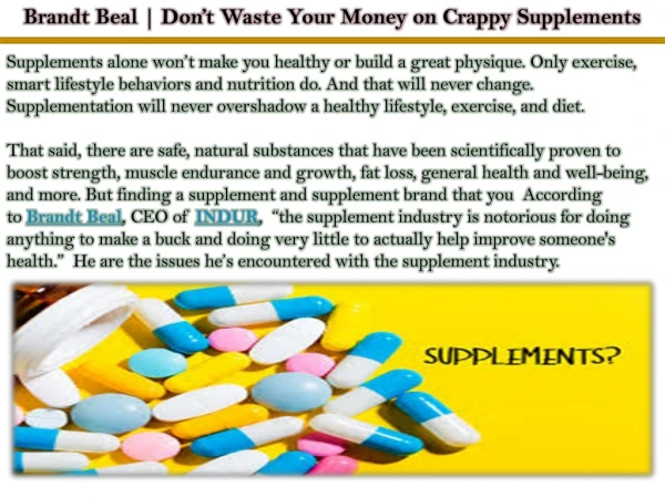 Brandt Beal | Don’t Waste Your Money on Crappy Supplements