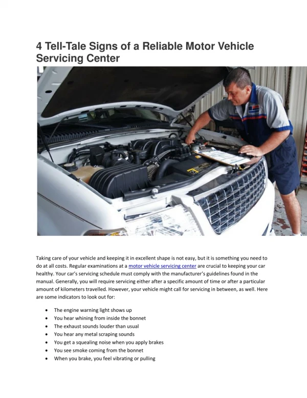 4 Tell-Tale Signs Of A Reliable Motor Vehicle Servicing Center