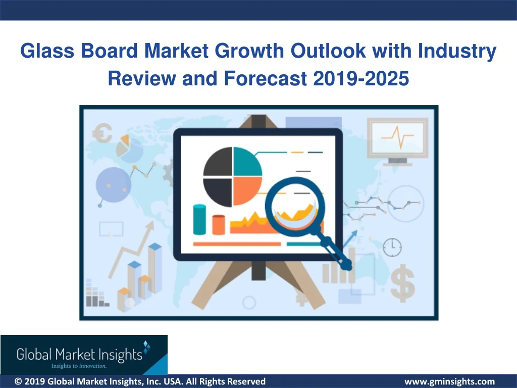 glass board market growth outlook with industry