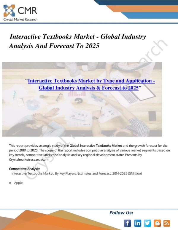 Market Analysis of Interactive Textbooks Market 2019 with high CAGR in Coming Years with Focusing Key players and Foreca