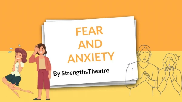 fear and anxiety