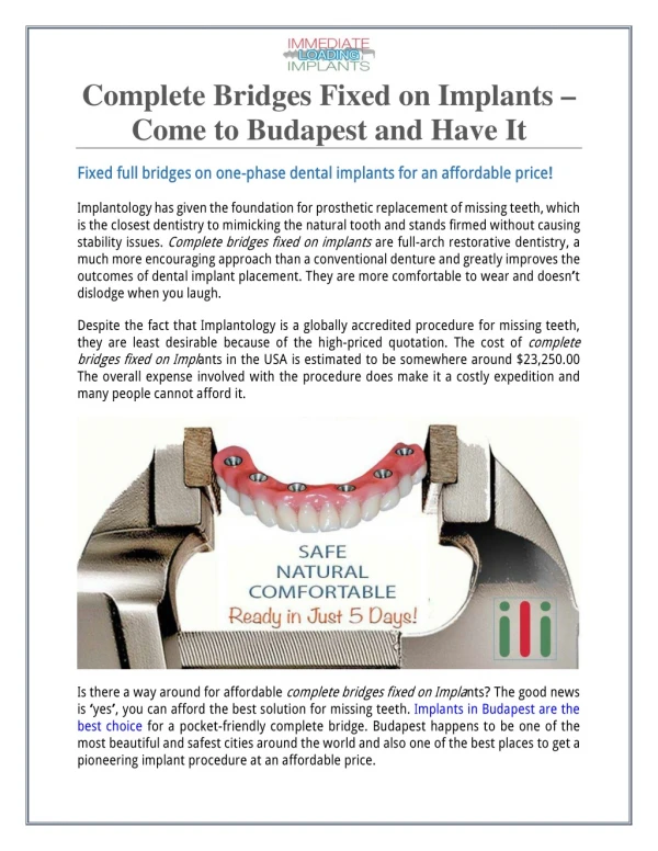 Complete Bridges Fixed on Implants – Come to Budapest and Have It