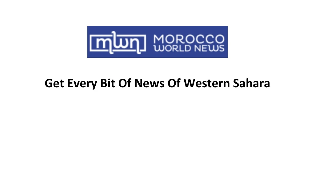 get every bit of news of western sahara