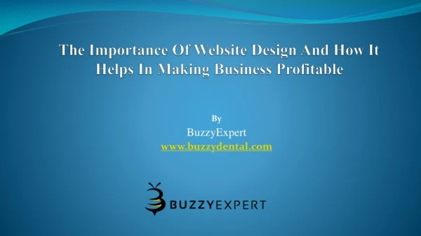 The Importance Of Website Design And How It Helps In Making Business Profitable