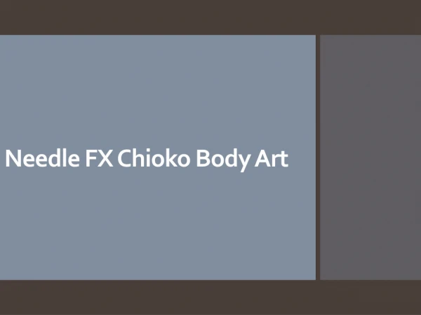 needle fx chioko body art