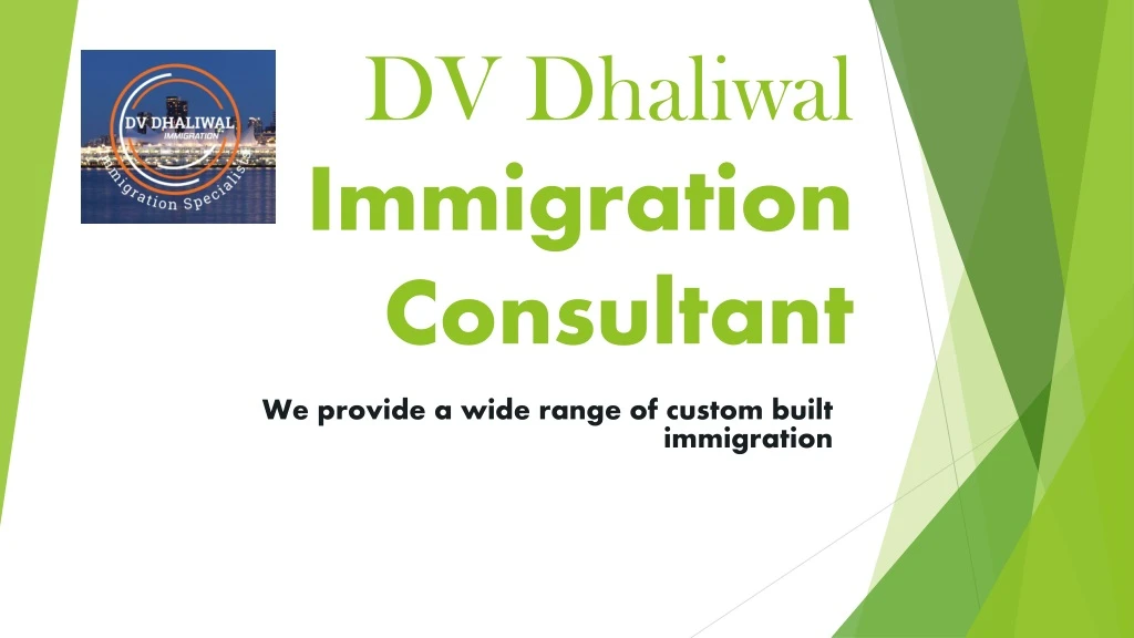 dv dhaliwal immigration consultant