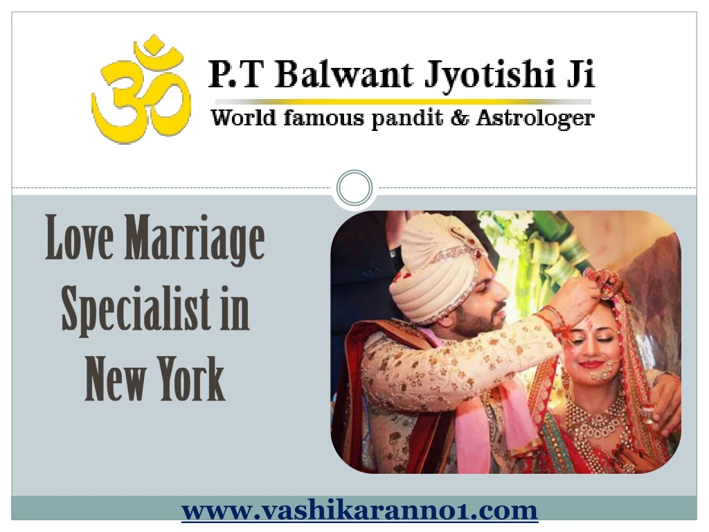 love marriage specialist in new york