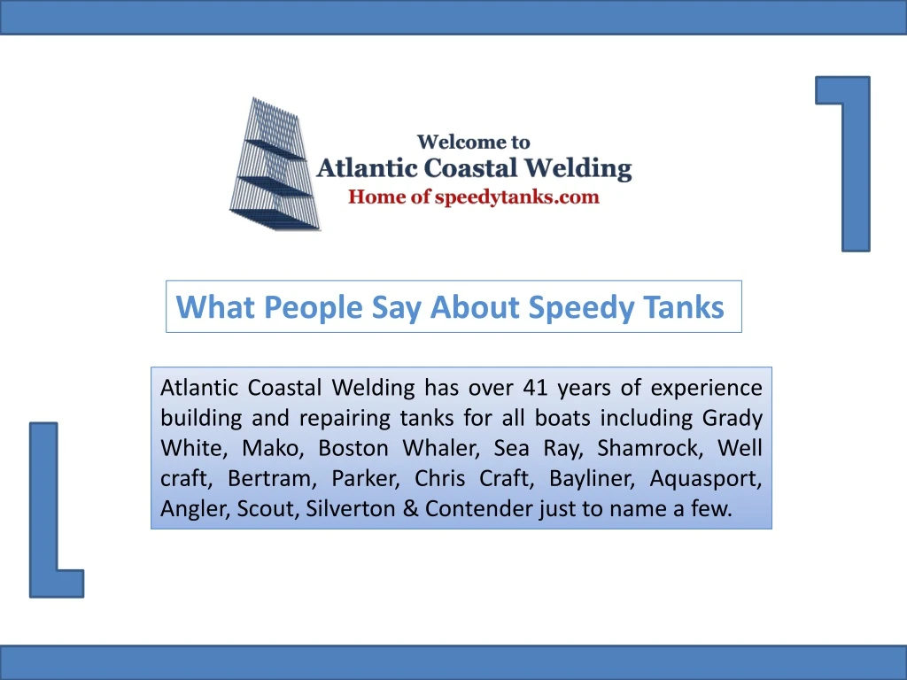 what people say about speedy tanks