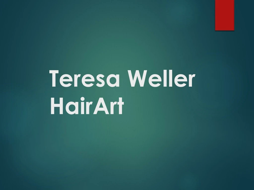 teresa weller hairart